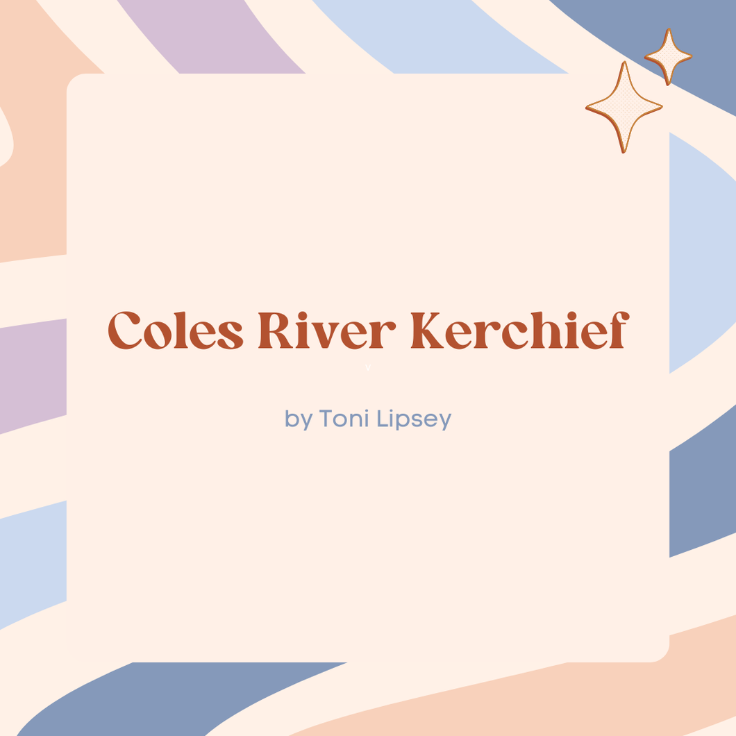Coles River Kerchief Kit